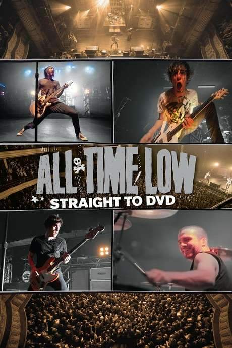 All Time Low: Straight to DVD